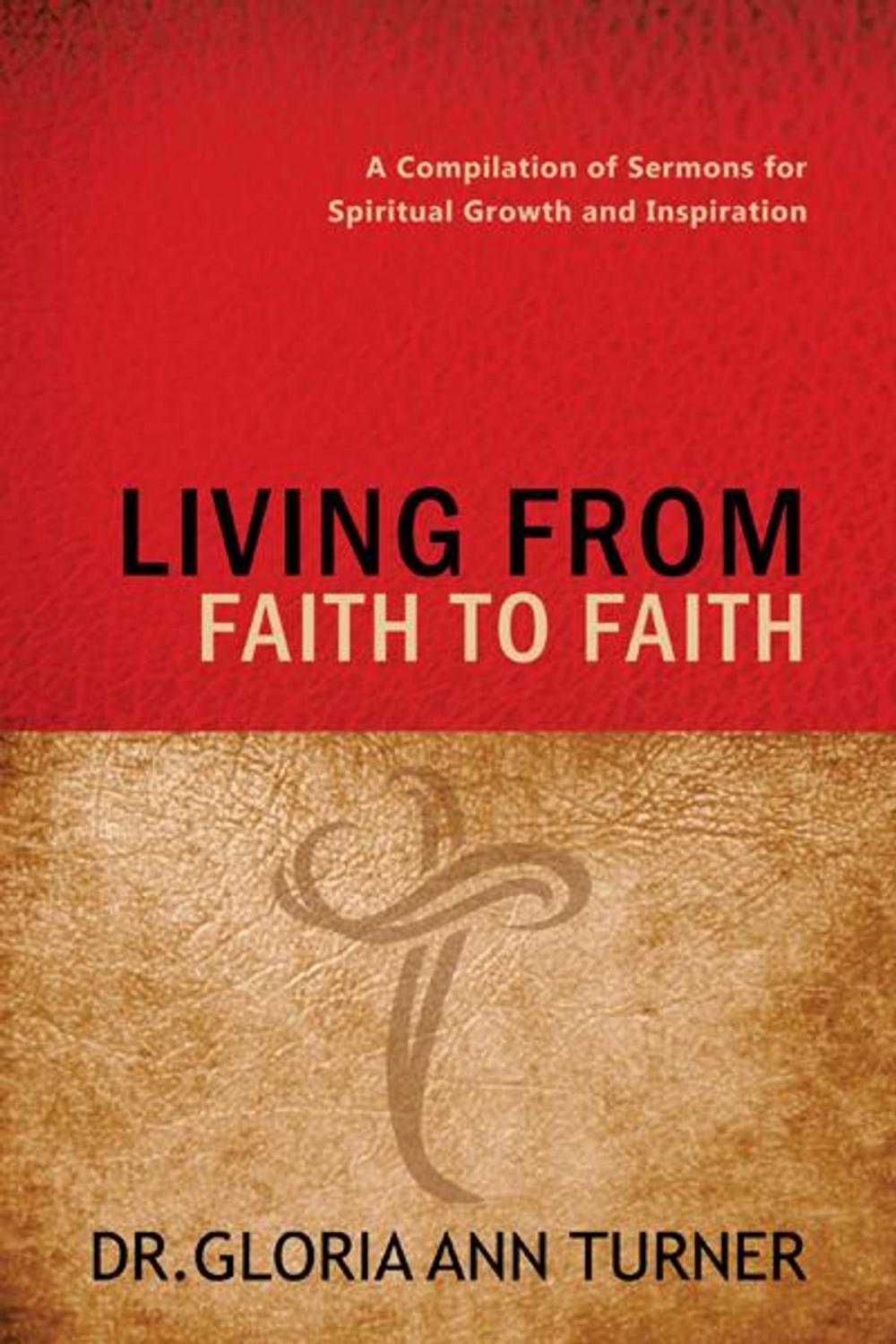 Big bigCover of Living from Faith to Faith