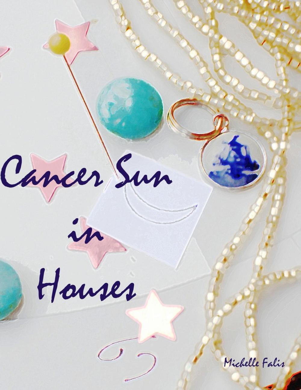 Big bigCover of Cancer Sun in Houses