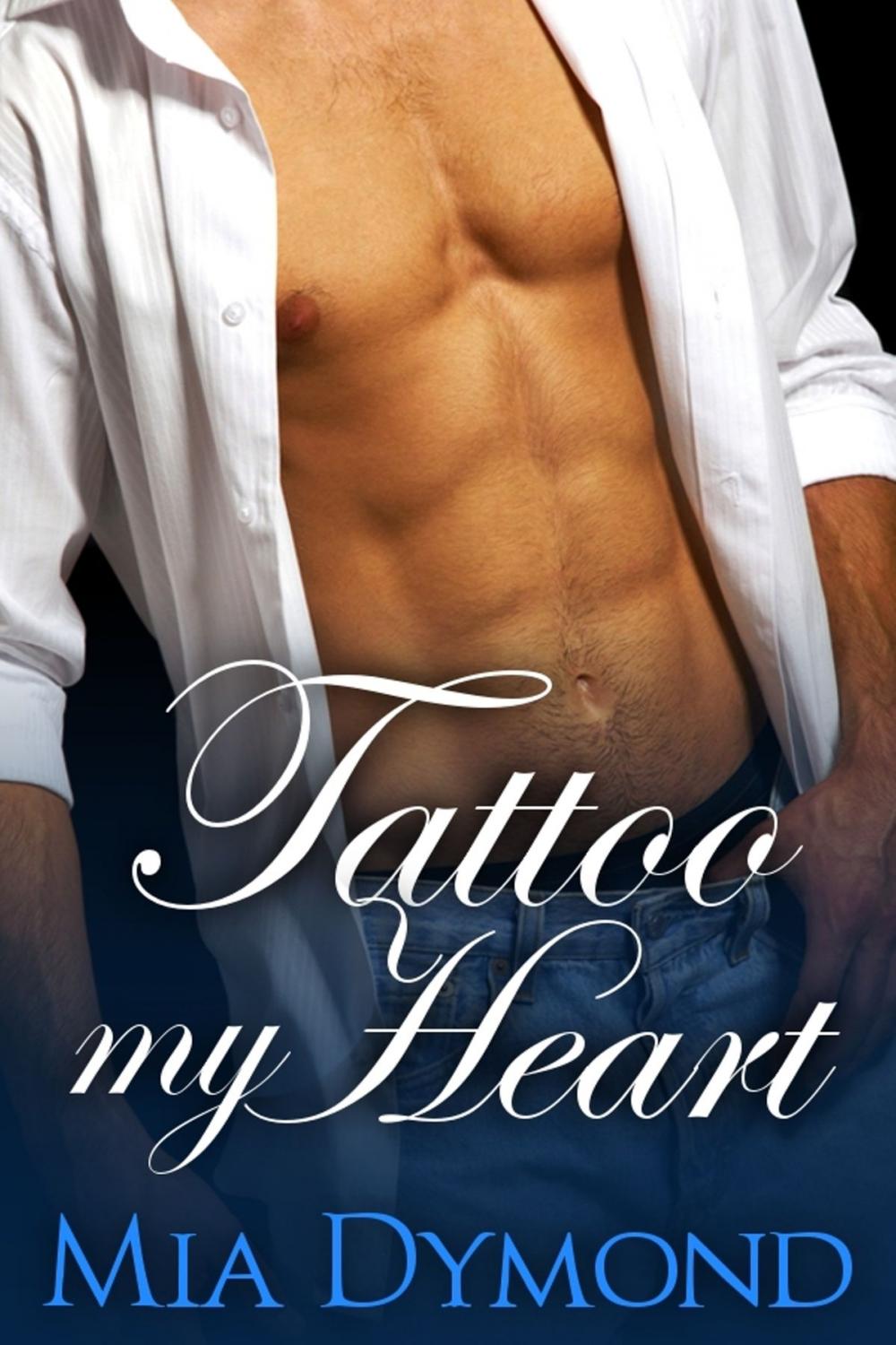 Big bigCover of Tattoo My Heart (Heroes of Seaside Point, Book 1)