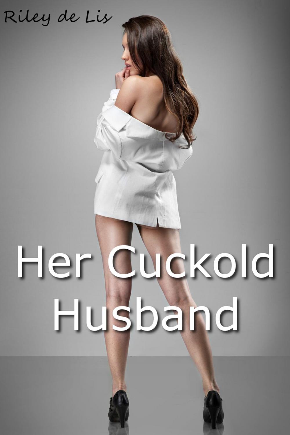 Big bigCover of Her Cuckold Husband