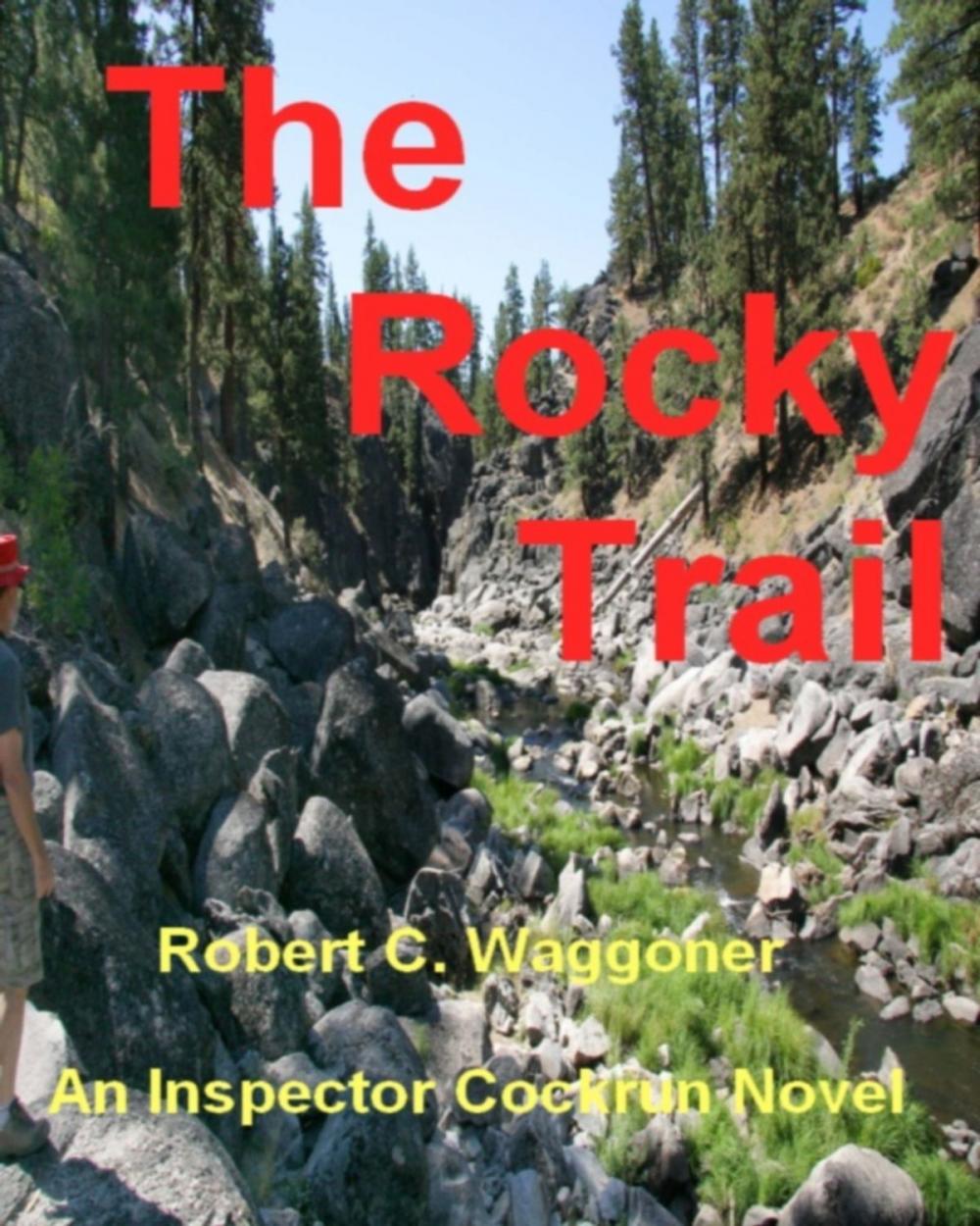 Big bigCover of The Rocky Trail