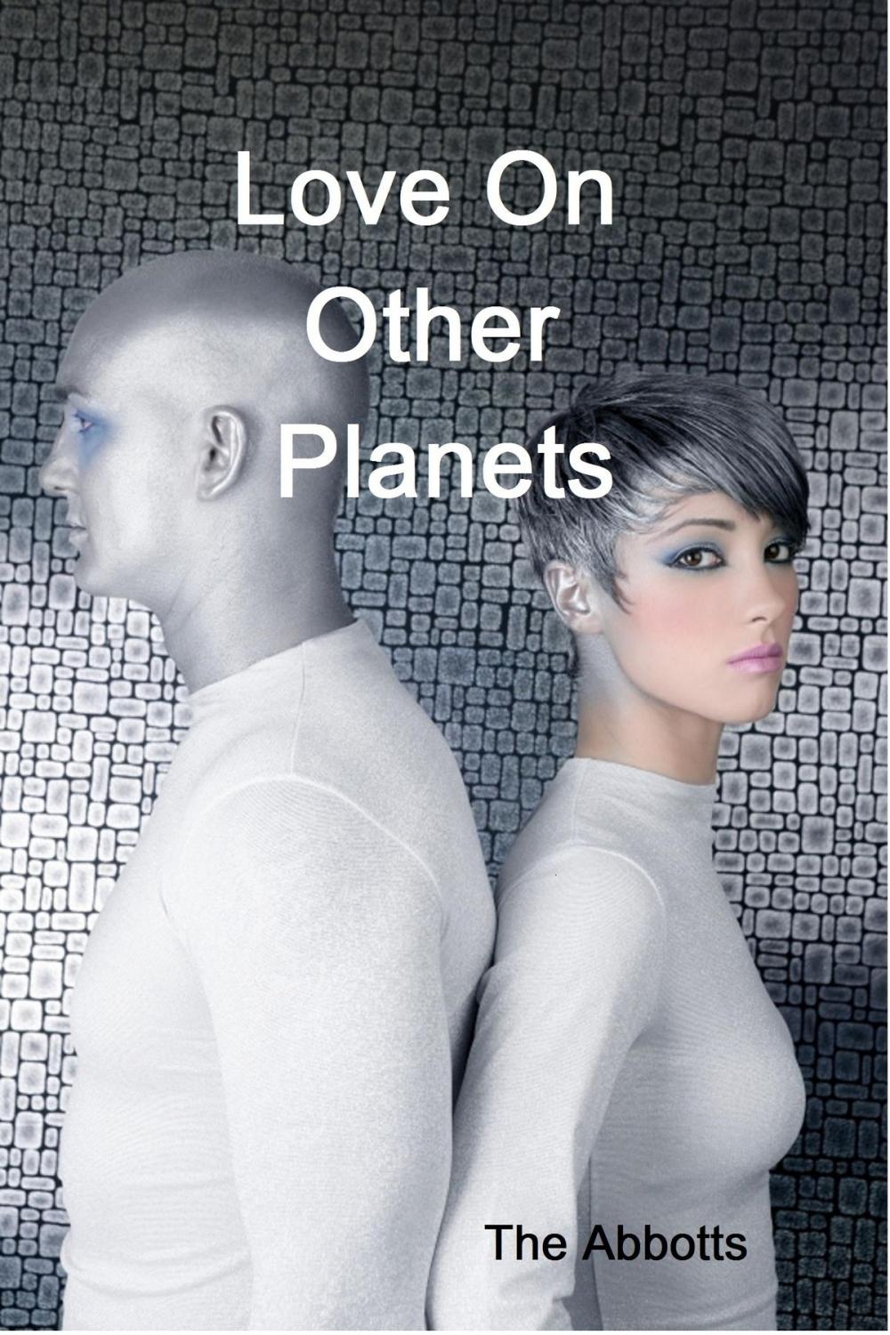 Big bigCover of Love On Other Planets