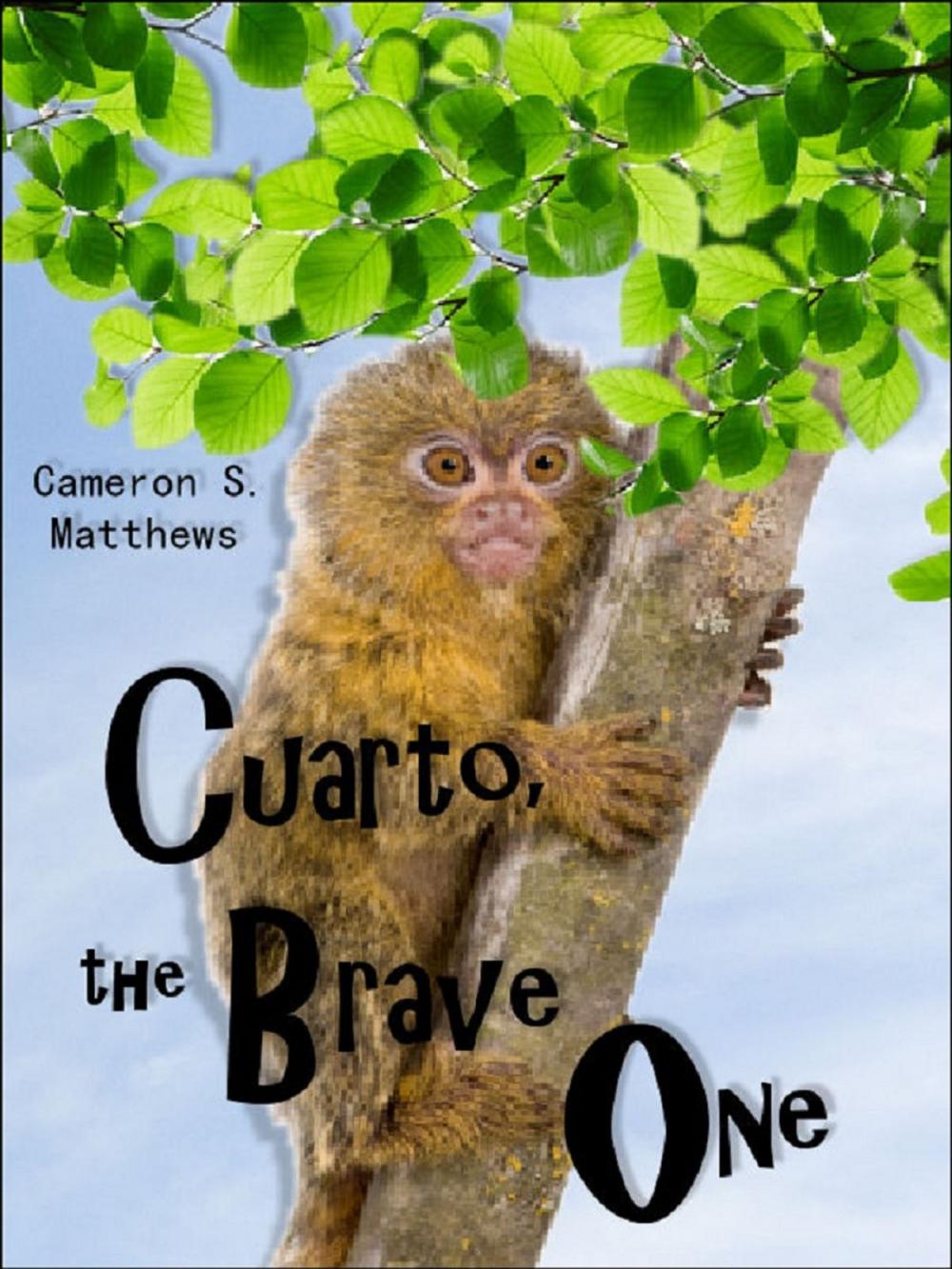Big bigCover of Cuarto, the Brave One