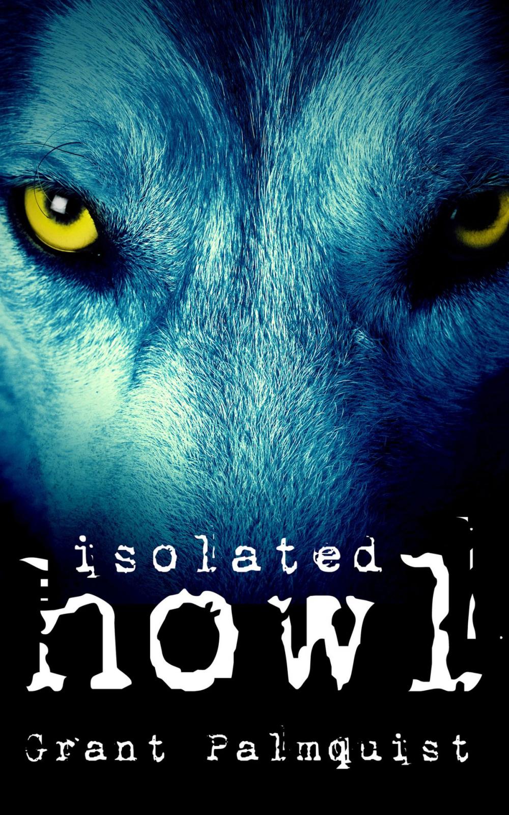 Big bigCover of Isolated Howl: A Short Story