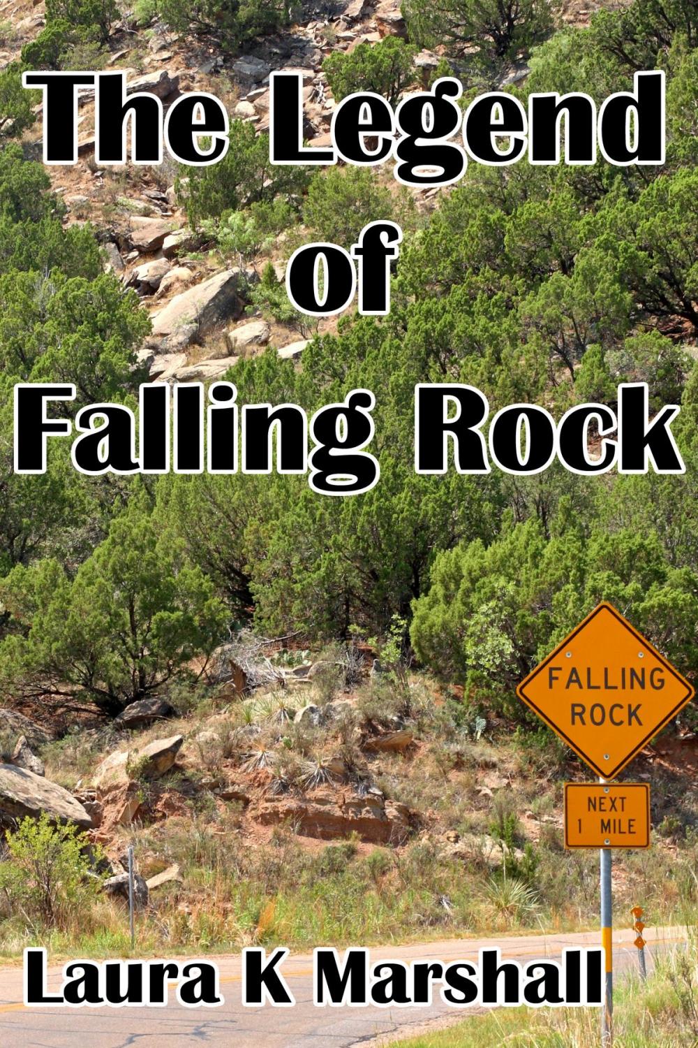 Big bigCover of The Legend of Falling Rock
