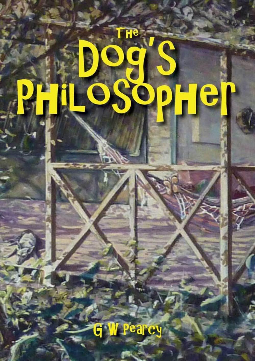 Big bigCover of The Dog's Philosopher