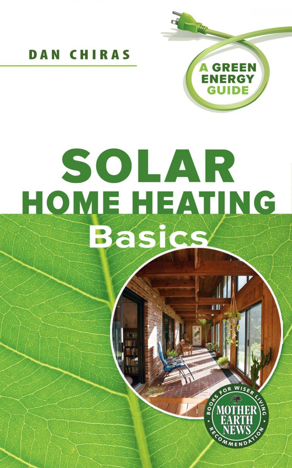 Big bigCover of Solar Home Heating Basics