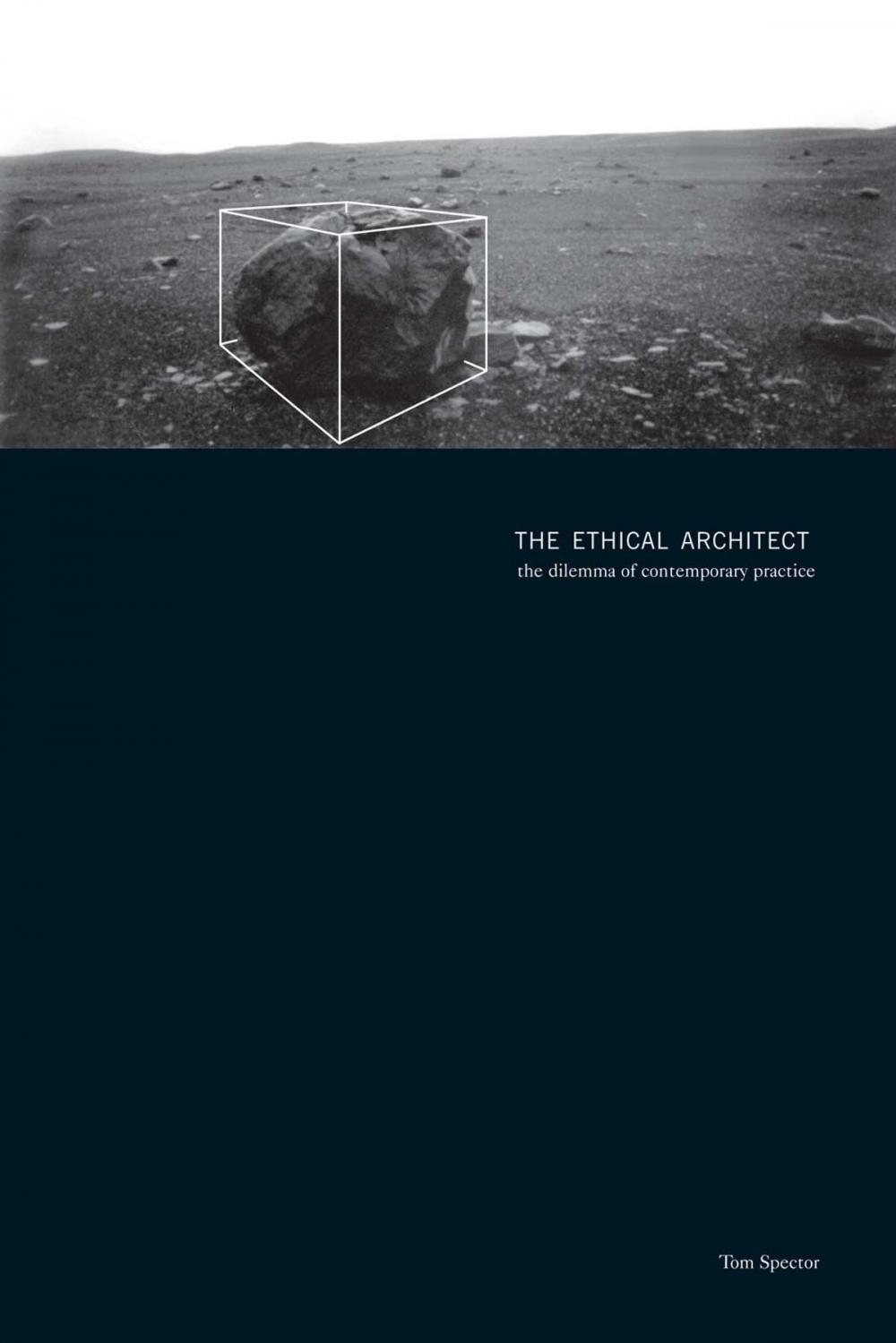 Big bigCover of The Ethical Architect