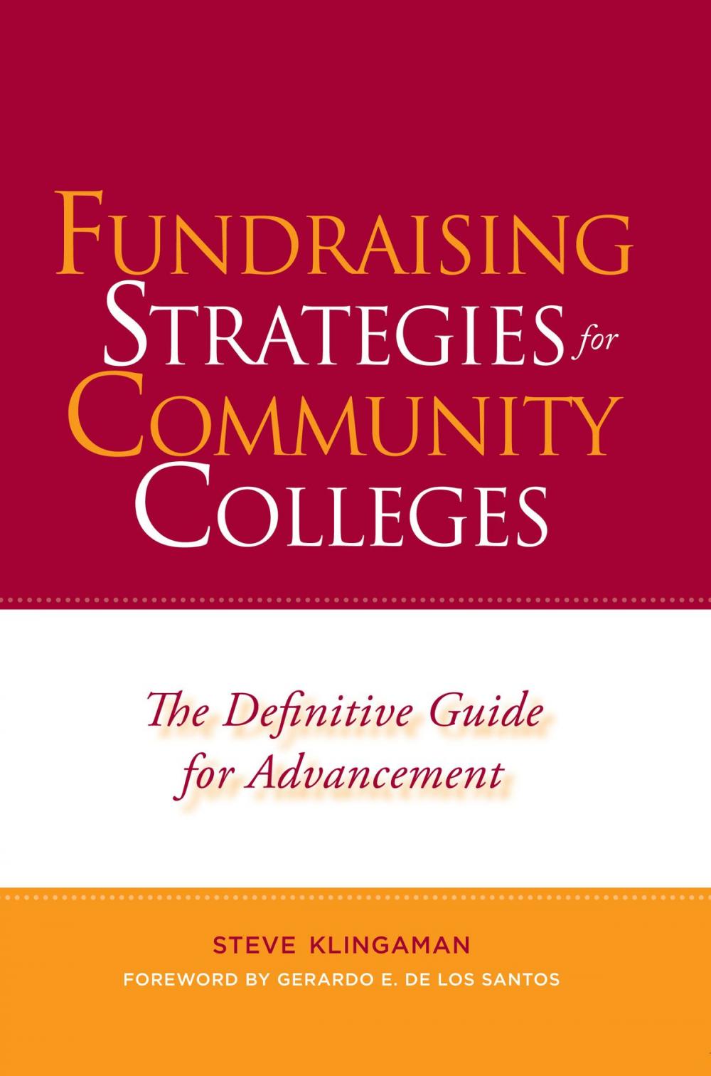 Big bigCover of Fundraising Strategies for Community Colleges