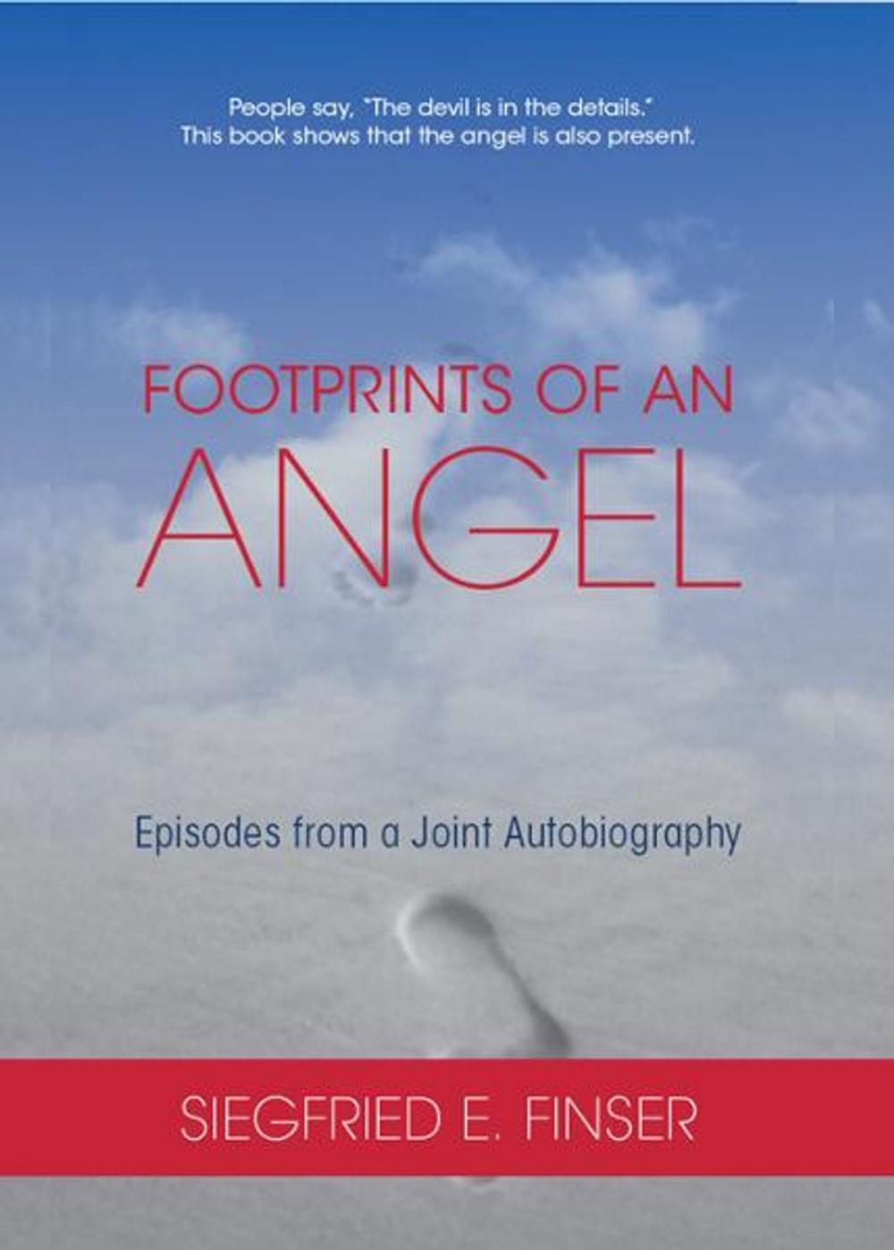 Big bigCover of Footprints of an Angel: Episodes from a Joint Autobigraphy