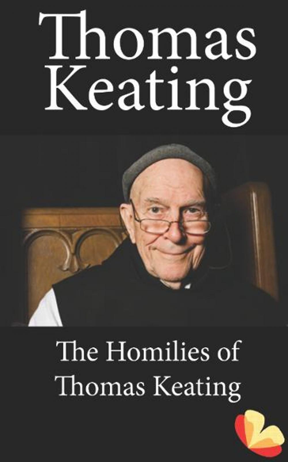 Big bigCover of Homilies of Thomas Keating