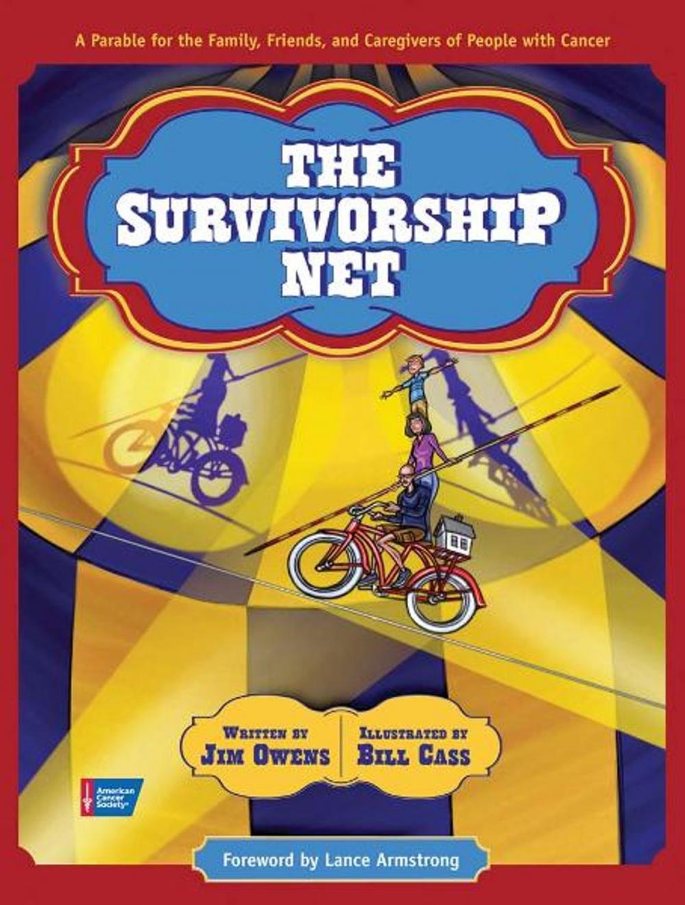 Big bigCover of The Survivorship Net: A Parable for the Family, Friends, and Caregivers of People with Cancer