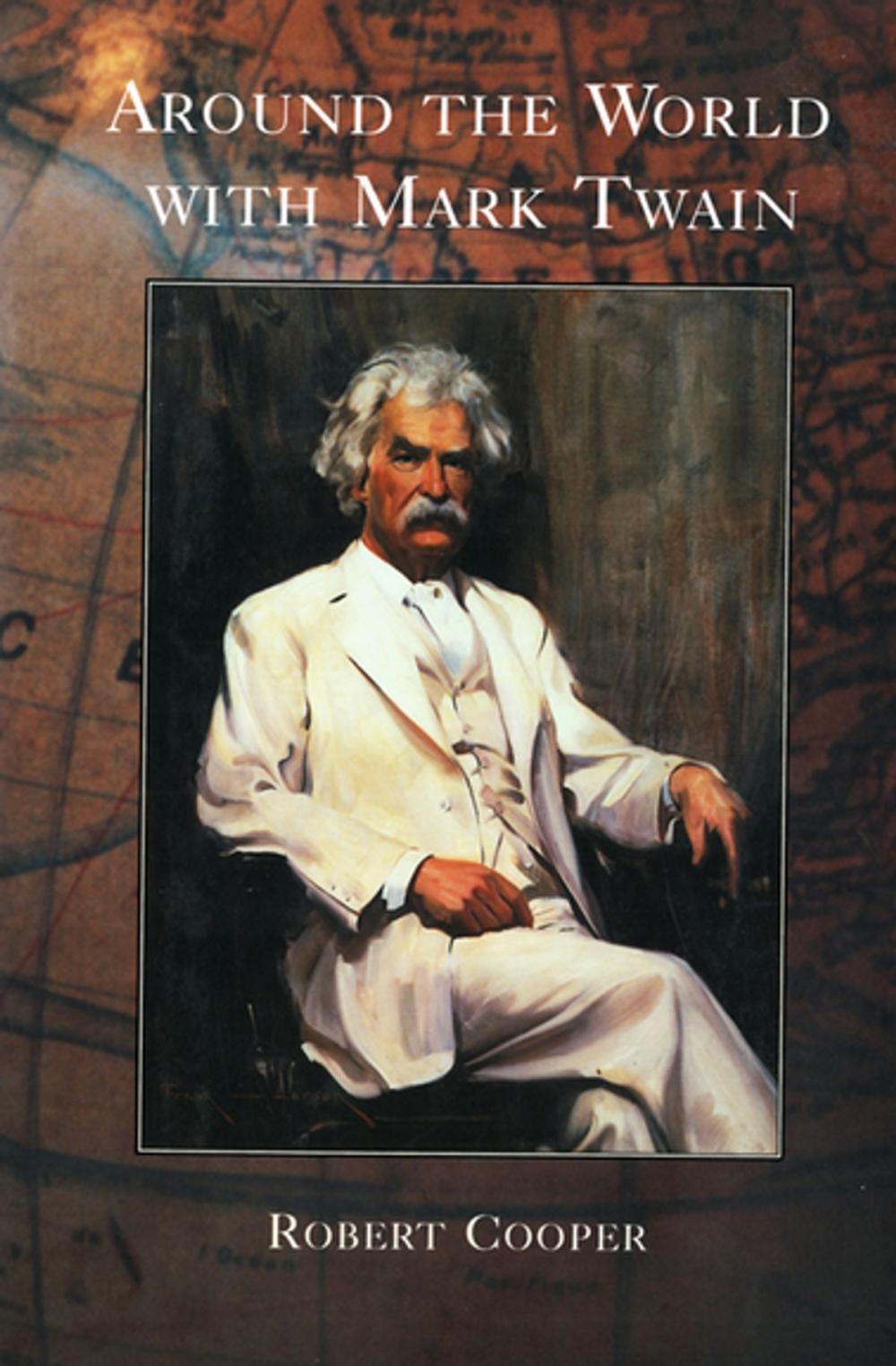 Big bigCover of Around the World with Mark Twain