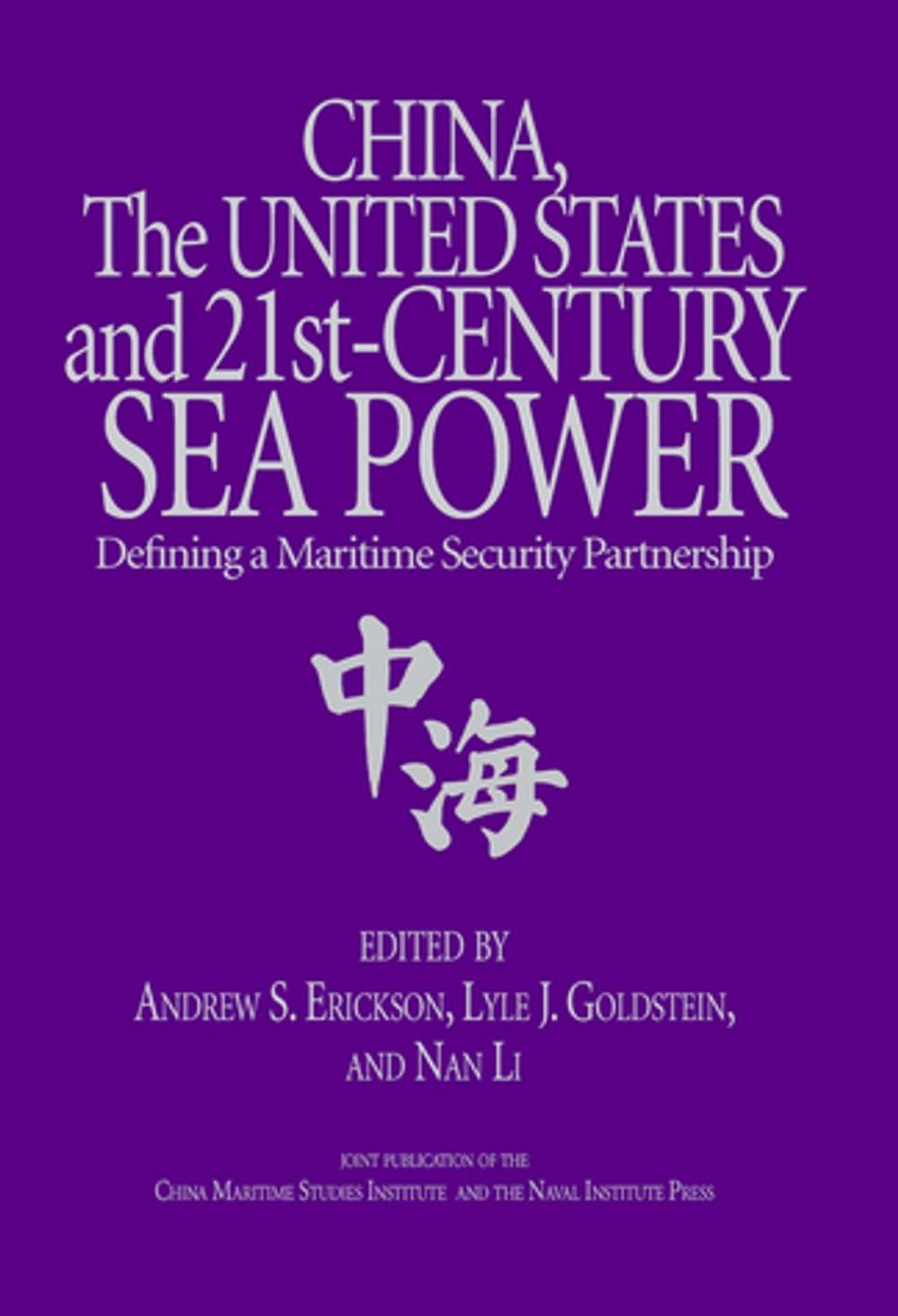 Big bigCover of China, the United States, and 21st-Century Sea Power