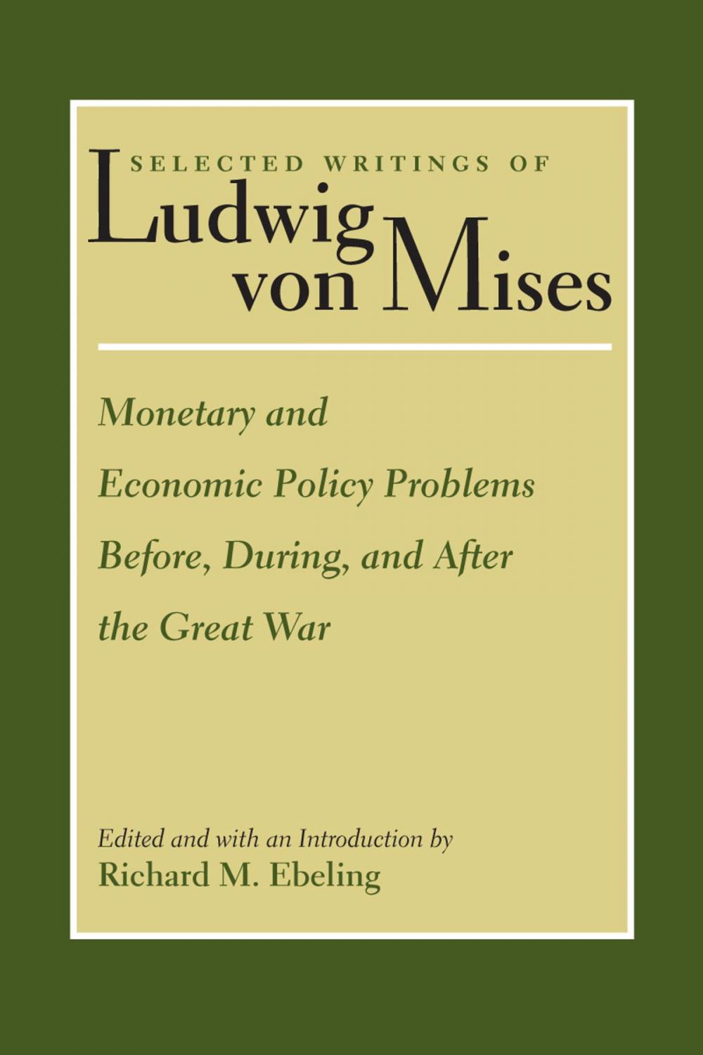 Big bigCover of Monetary and Economic Policy Problems Before, During, and After the Great War