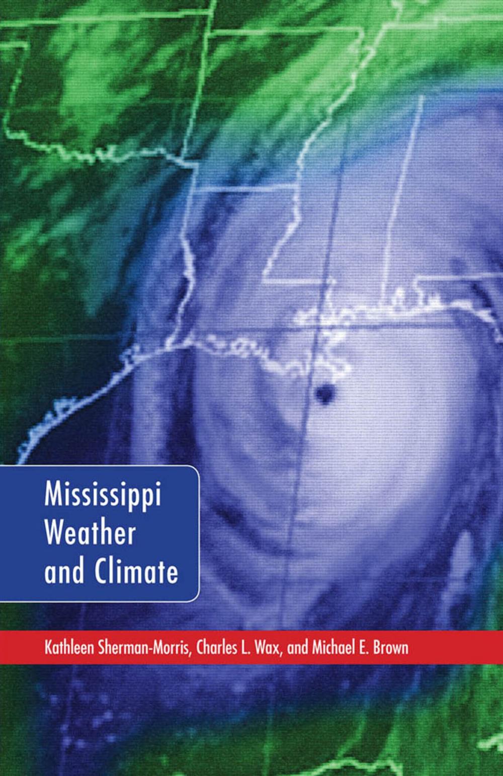 Big bigCover of Mississippi Weather and Climate