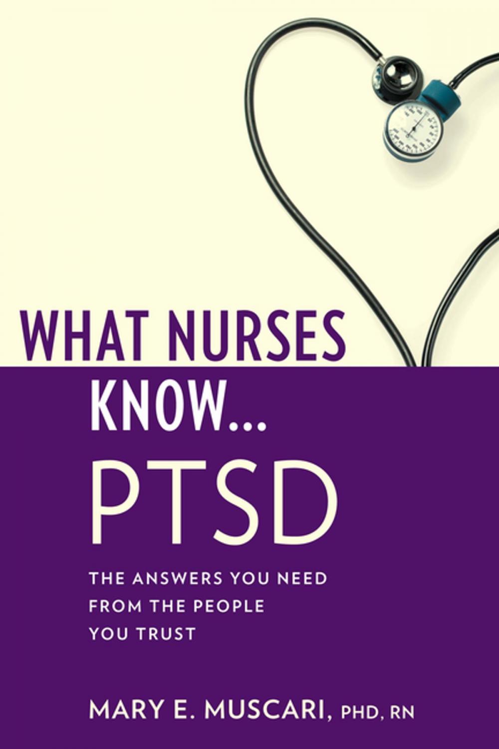 Big bigCover of What Nurses Know...PTSD
