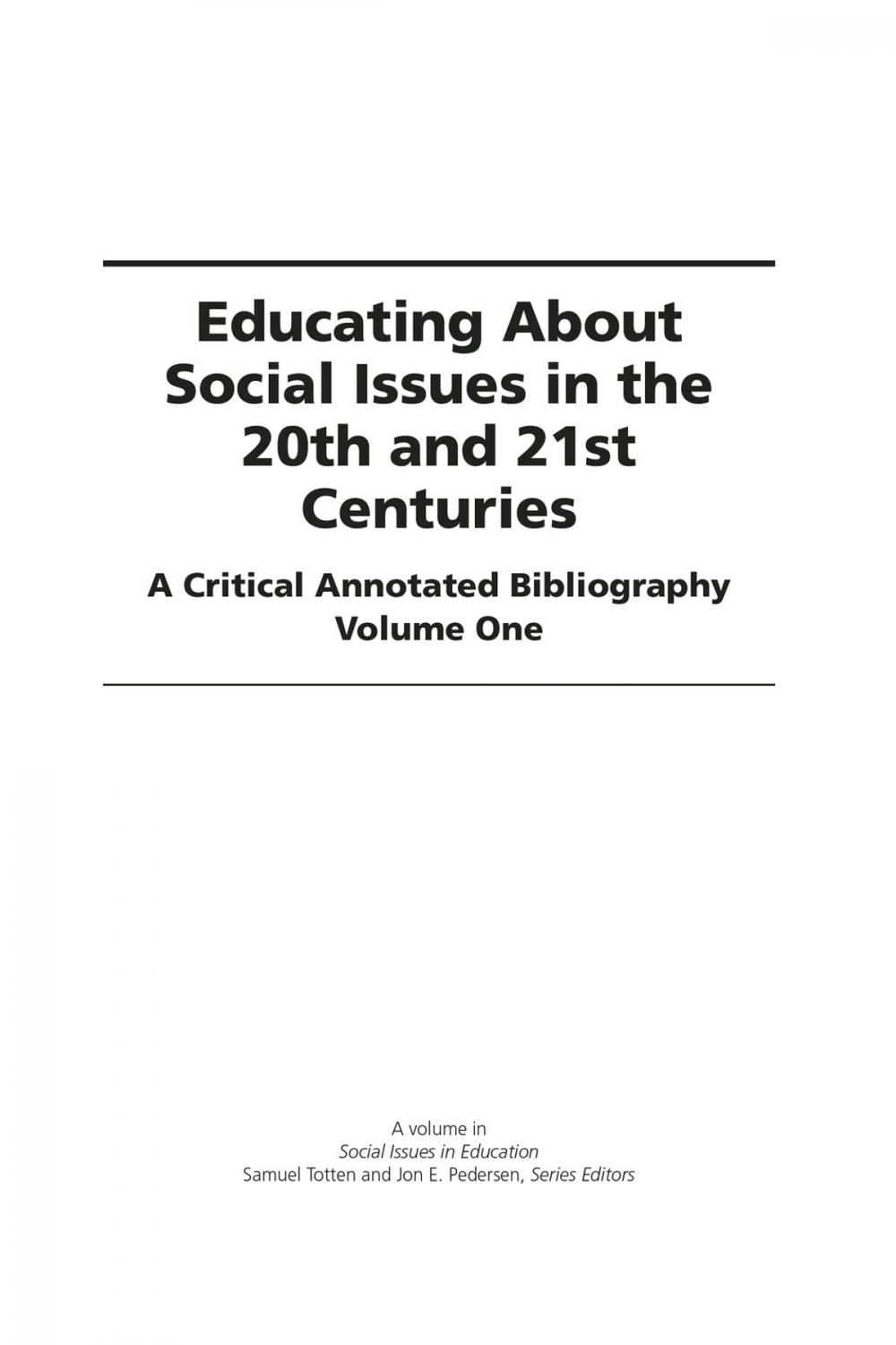 Big bigCover of Educating About Social Issues in the 20th and 21st Centuries Vol 1