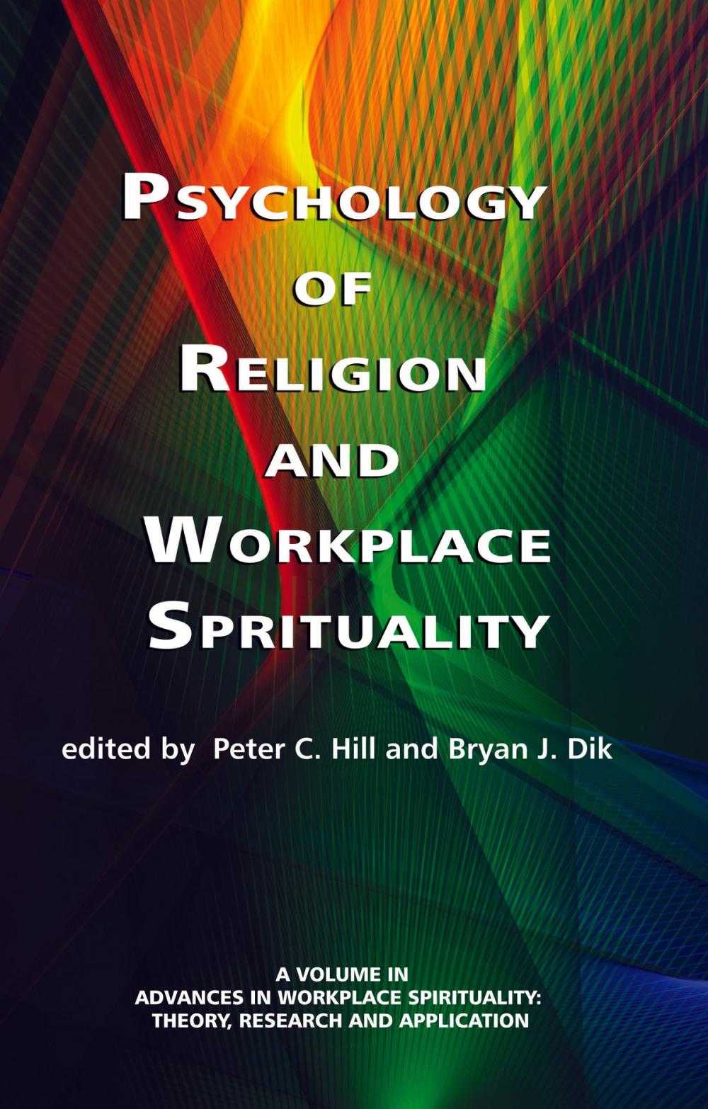 Big bigCover of Psychology of Religion and Workplace Spirituality