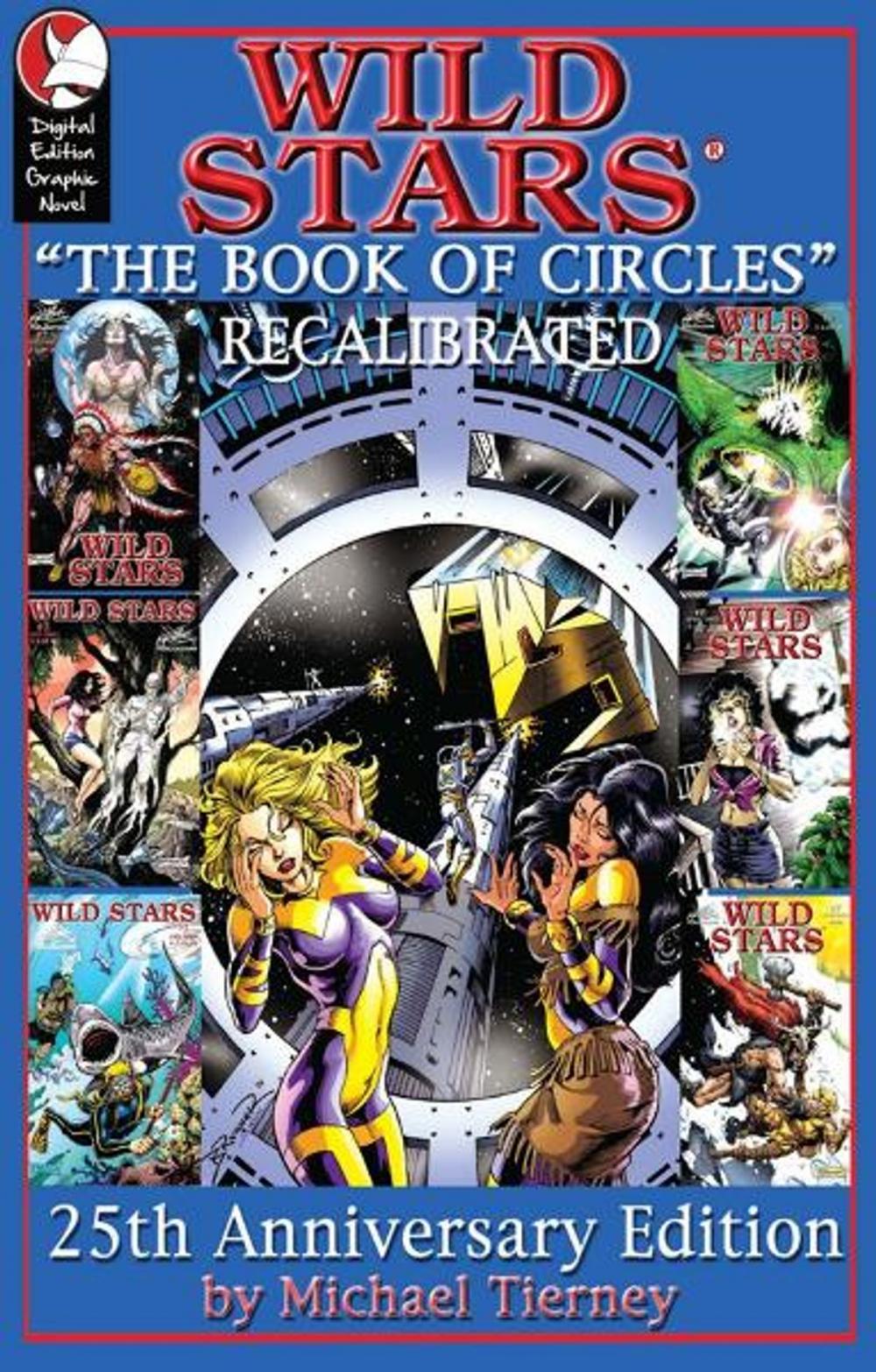 Big bigCover of Wild Stars: The Book of Circles- Graphic Novel