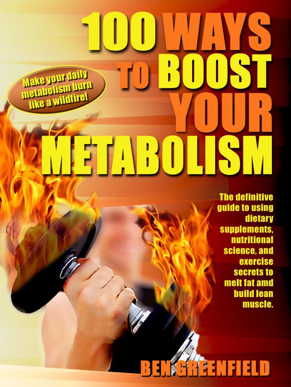 Big bigCover of 100 Ways to Boost Your Metabolism