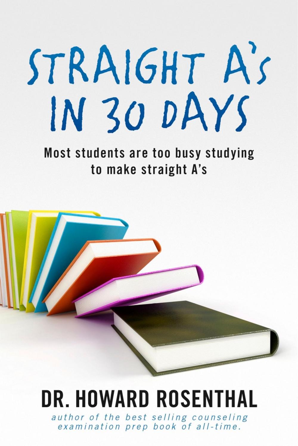 Big bigCover of Straight A's In 30 Days