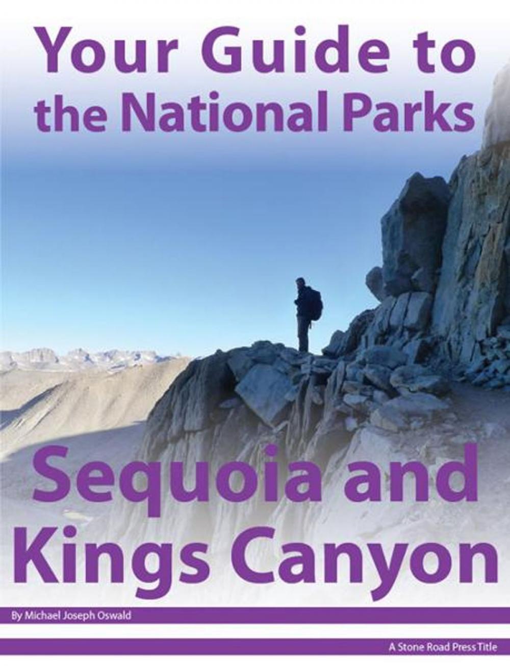 Big bigCover of Your Guide to Sequoia & Kings Canyon National Park