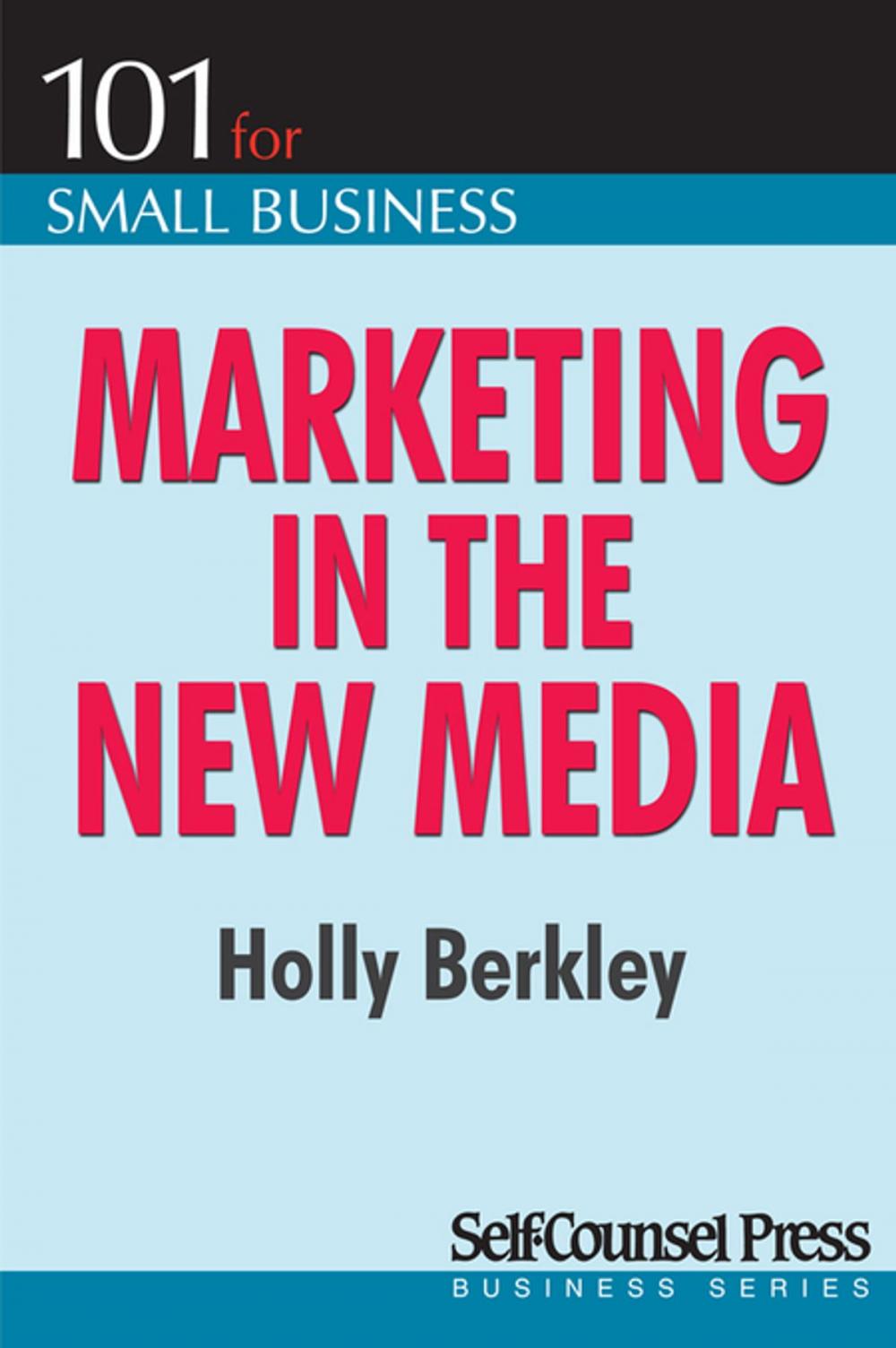 Big bigCover of Marketing in the New Media