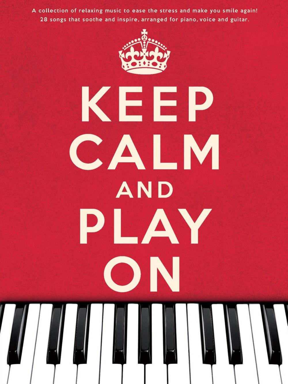 Big bigCover of Keep Calm And Play On: The Red Book (PVG)