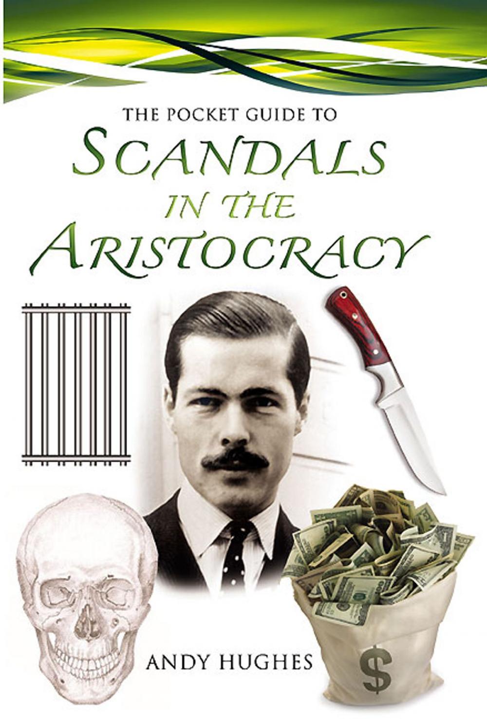 Big bigCover of The Pocket Guide to Scandals of the Aristocracy