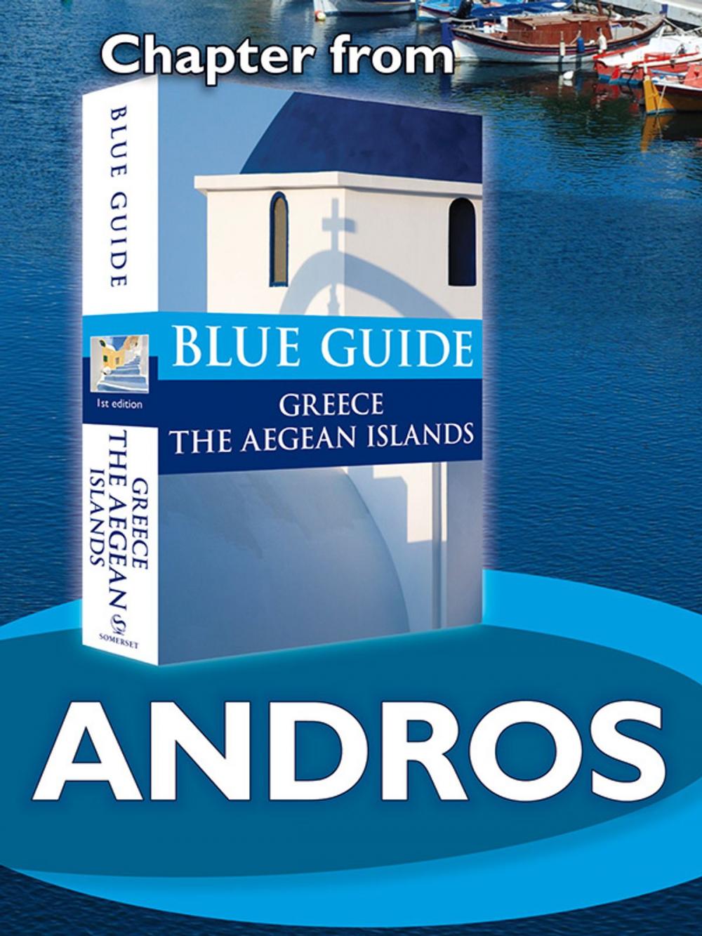 Big bigCover of Andros - Blue Guide Chapter