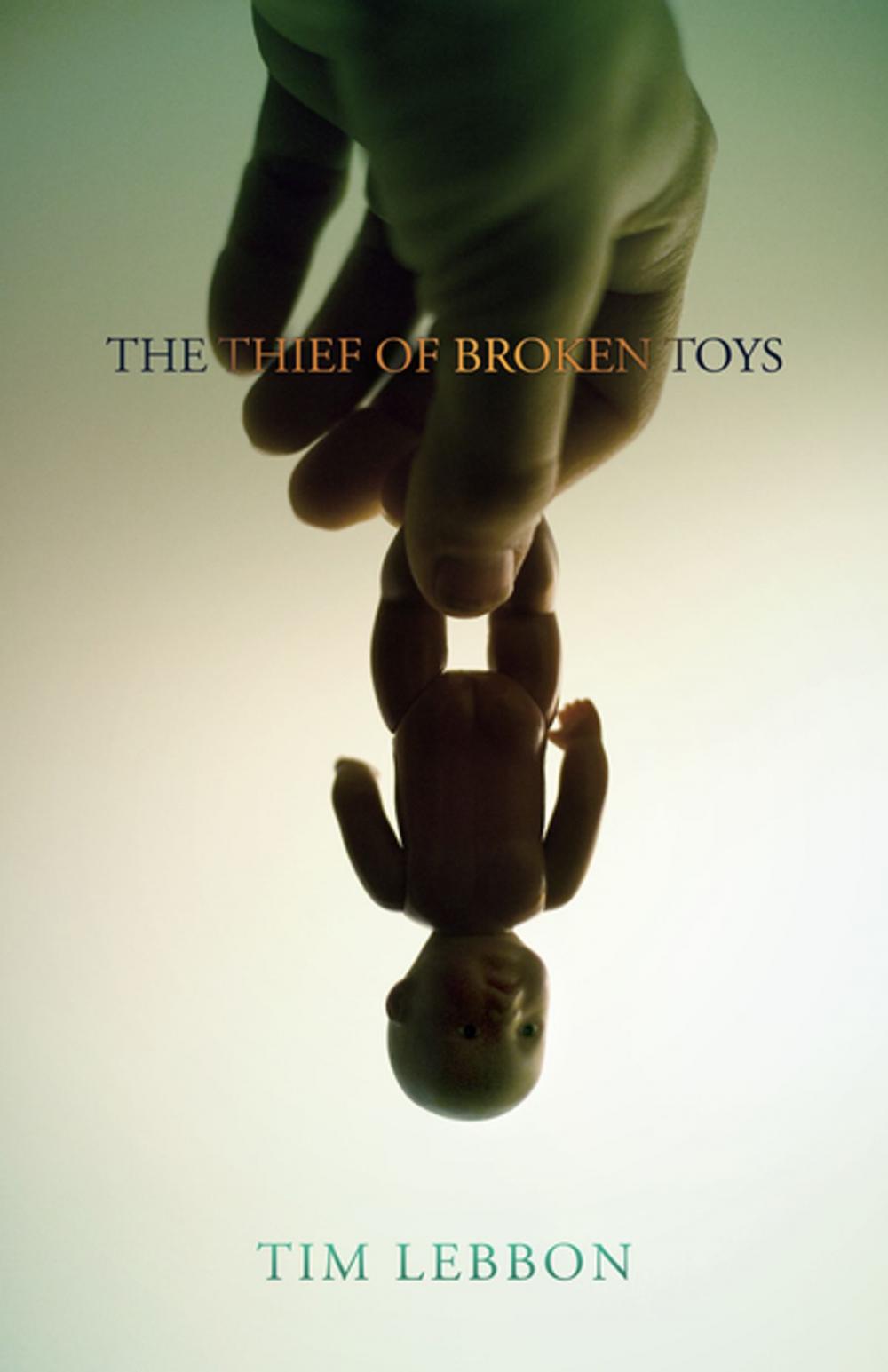 Big bigCover of The Thief of Broken Toys