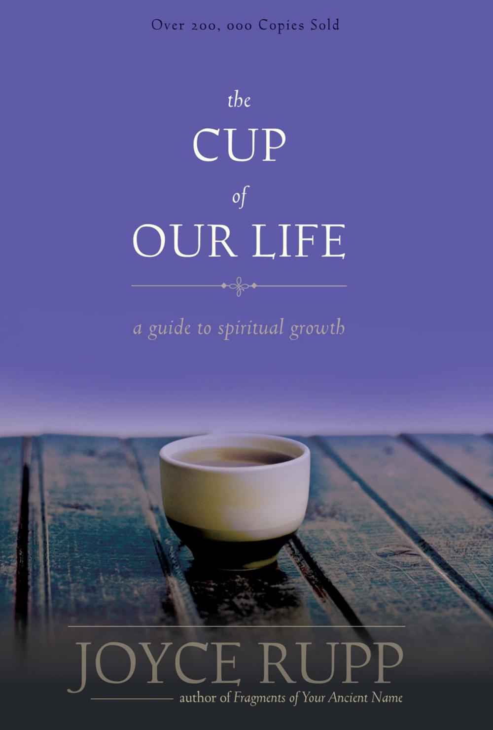 Big bigCover of The Cup of Our Life