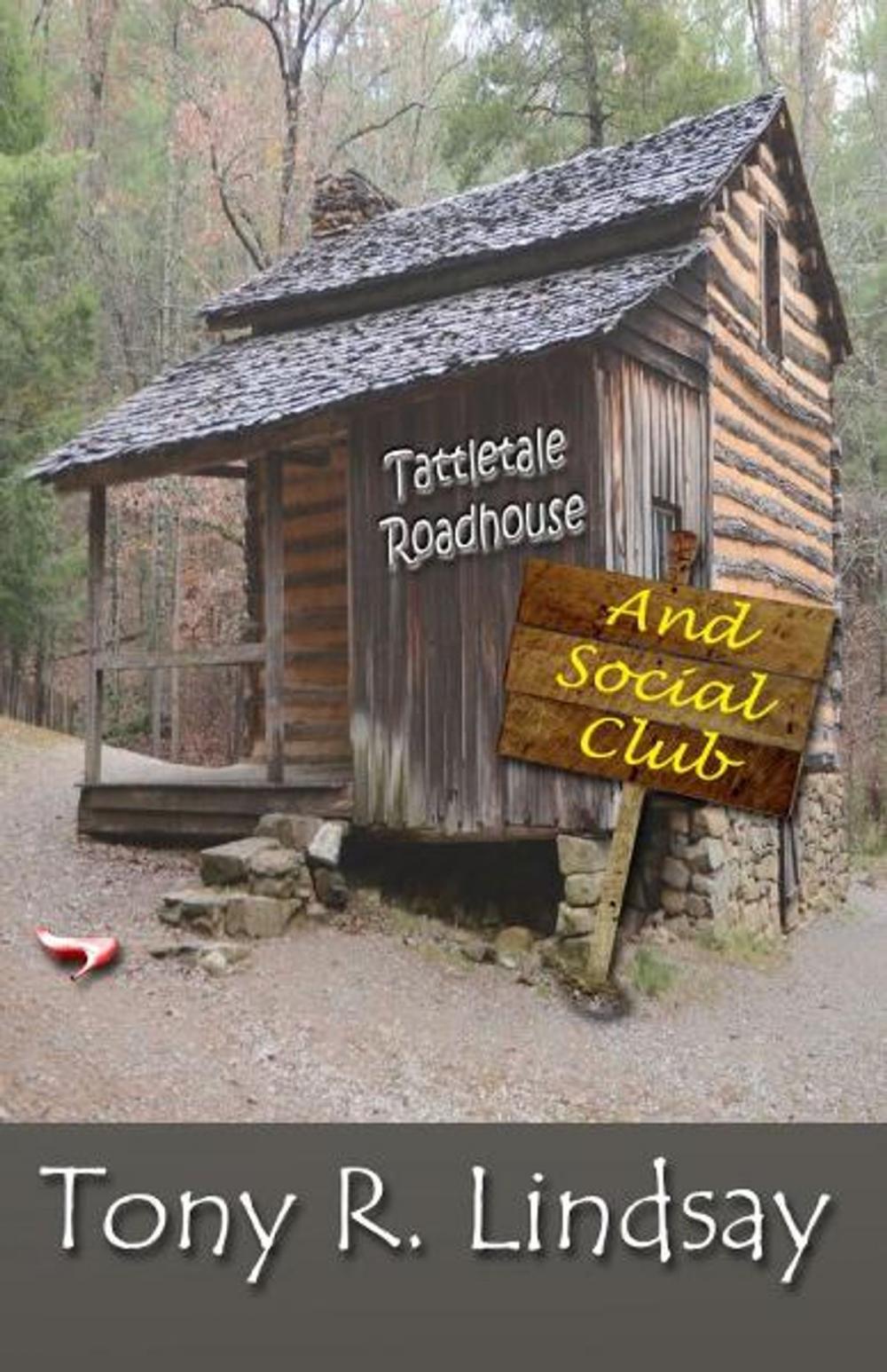 Big bigCover of Tattletale Roadhouse