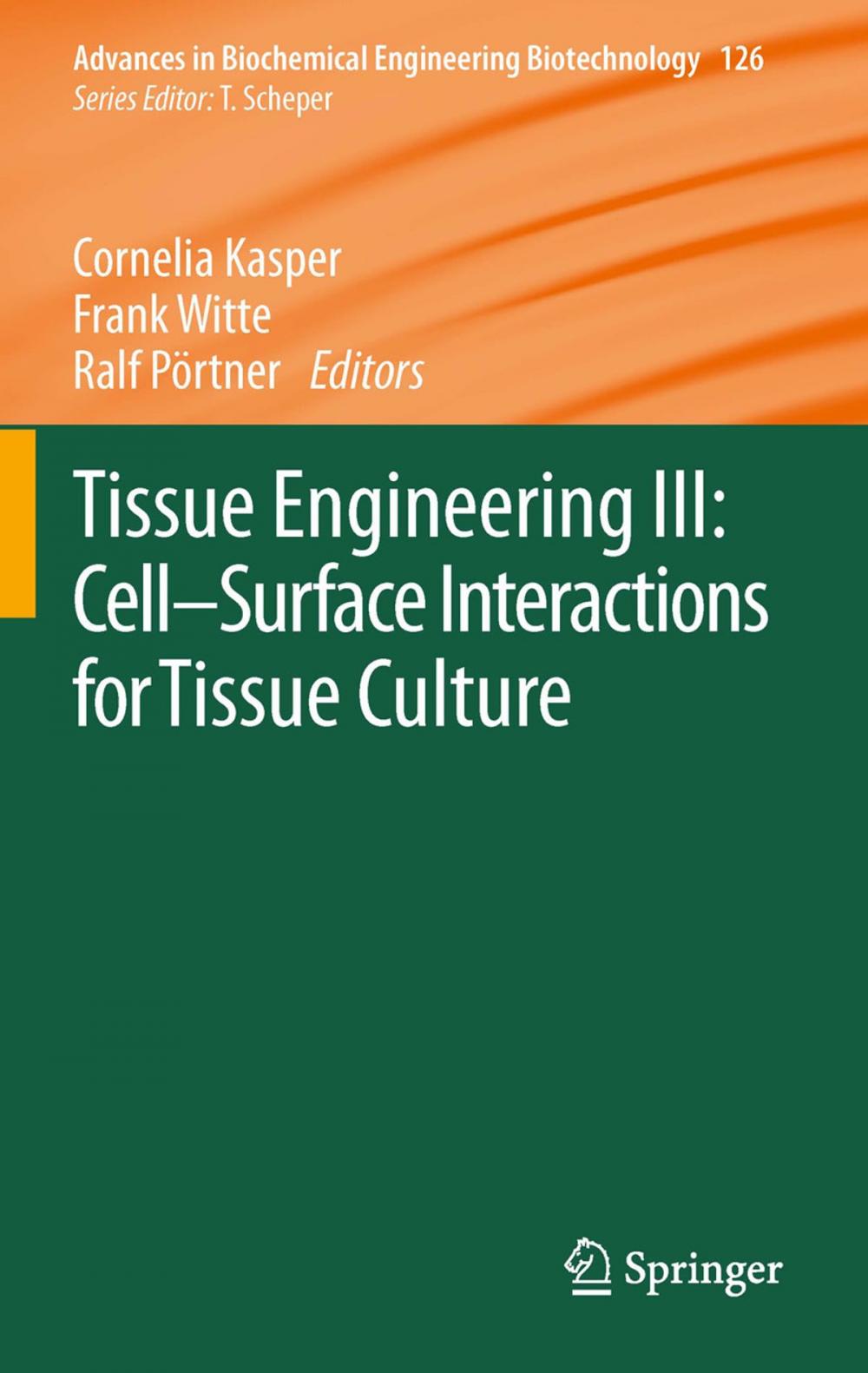 Big bigCover of Tissue Engineering III: Cell - Surface Interactions for Tissue Culture