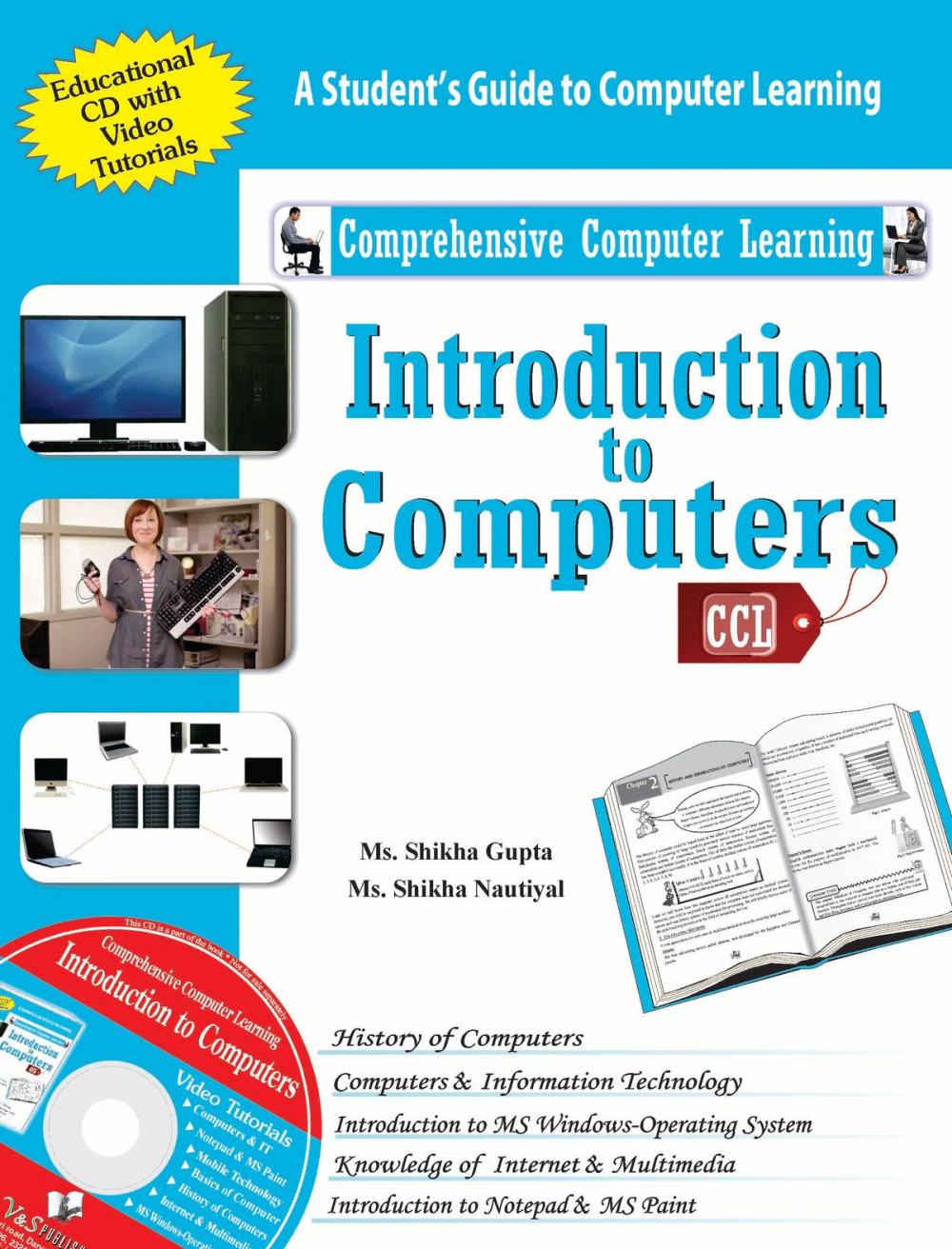 Big bigCover of Introduction to Computers: A student's guide to computer learning