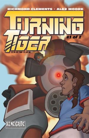 Cover of the book Turning Tiger #1 by Gordon Rennie, PJ Holden, Steven Denton
