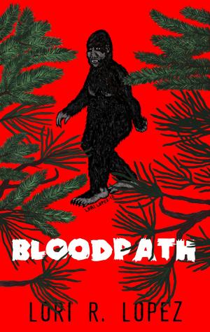 Cover of the book Bloodpath by Kristin Ward