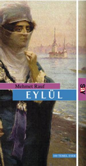 Cover of the book Eylül by Recaizade Mahmut Ekrem
