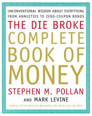 Book cover of Die Broke Complete Book of Money