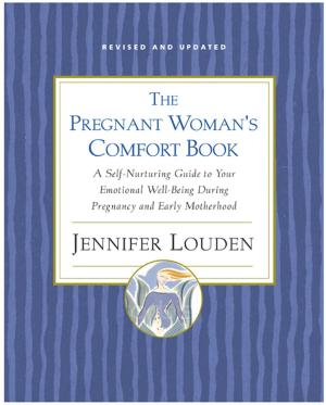 Cover of the book The Pregnant Woman's Comfort Book by Robin Carnes