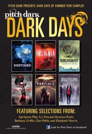 bigCover of the book Pitch Dark: Dark Days of Summer Sampler by 