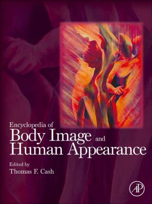 Cover of the book Encyclopedia of Body Image and Human Appearance by Peter B. Vose
