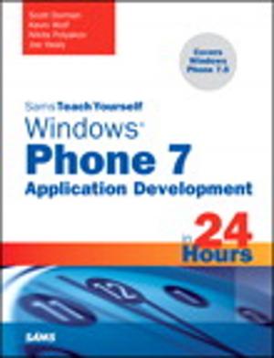 Book cover of Sams Teach Yourself Windows Phone 7 Application Development in 24 Hours