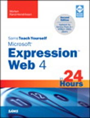 Cover of the book Sams Teach Yourself Microsoft Expression Web 4 in 24 Hours by Kristofer Layon
