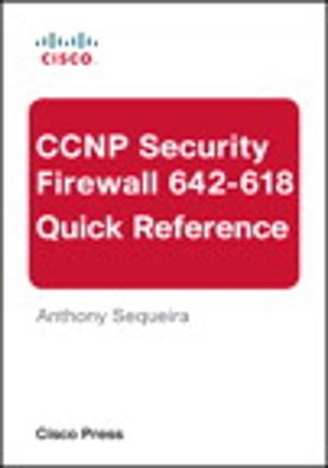 Cover of the book CCNP Security FIREWALL 642-618 Quick Reference by Alex Ionescu, David A. Solomon, Mark E. Russinovich