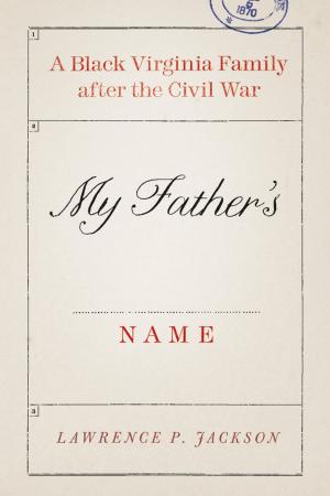 Cover of the book My Father's Name by Philip Gerard