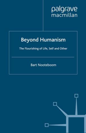 Cover of the book Beyond Humanism by Bruce Moghtader
