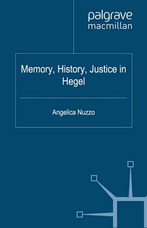 Cover of the book Memory, History, Justice in Hegel by Elizabeth Van Wie Davis