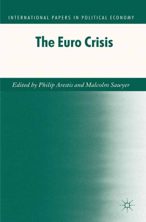Cover of the book The Euro Crisis by Ilcheong Yi, Thandika Mkandawire